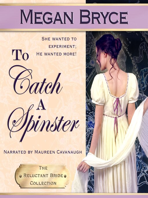 Title details for To Catch a Spinster by Megan Bryce - Available